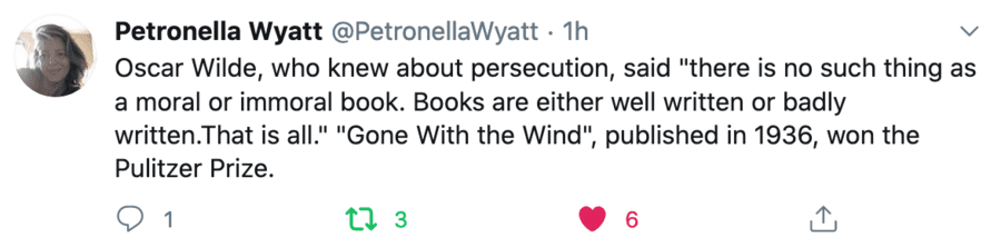 Quote of the Week – Wilde Morality – Journalist and author Petronella Wyatt is spot on in quoting Oscar Wilde on morality in art; “books are either well written or badly written,” they are not “moral or immoral.”