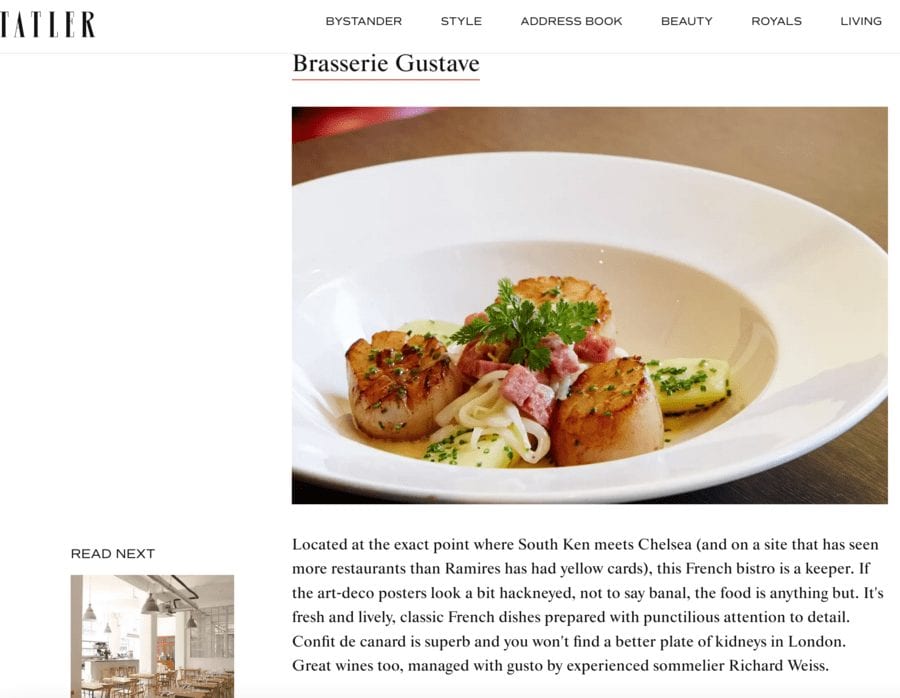 Tatler Tells Fake Tales 2021 – Tatler lauds Chelsea restaurant Brasserie Gustave, 4 Sydney Street, SW3 which closed in August 2016 in May 2021 – ‘Tatler’ magazine called out for suggesting a Chelsea restaurant that closed down in 2016 as a “hot spot” post ‘Lockdown 3.0’ ending in 2021.